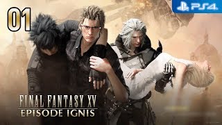 Final Fantasy XV - DLC 【PS4】 Episode Ignis #01 │ Chapter 1 Calling │ JP VA - EN SUB