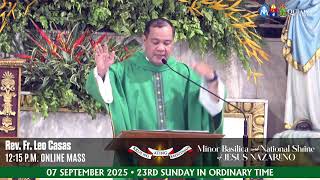 #QuiapoChurch 12:15 PM LIVE MASS • 07 September 2025 • 23rd SUNDAY in Ordinary Time