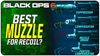 What&#39;s the Best Muzzle for Recoil Control in Black Ops 6?